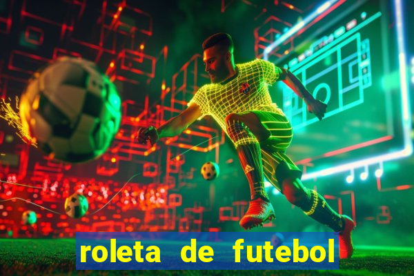 roleta de futebol carreira roleta de jogadores de futebol